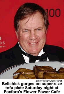 Coach Belichick eats tofu